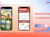Social Commerce vs. Traditional E-commerce Where Should You Sell in 2026? Social Commerce vs. Traditional E-commerce